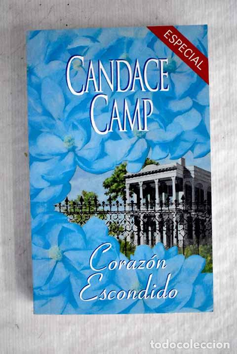 Libros: Coraz&oacute;n escondido: Camp, Candance.- Camp, Candance - Foto 1