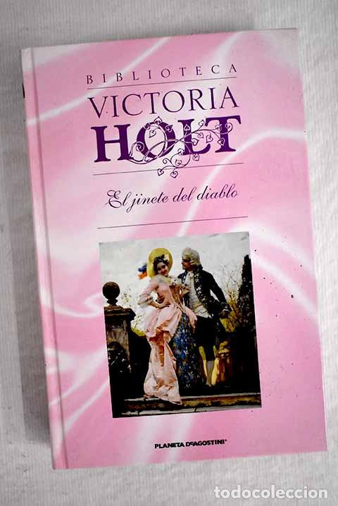 Libros: El jinete del diablo.- Holt, Victoria