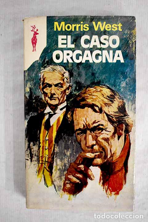 Libros: El caso Orgagna: West, Morris.- West, Morris - Foto 1