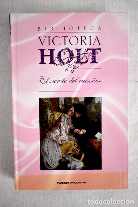 Libros: El secreto del ruise&ntilde;or.- Holt, Victoria - Foto 1