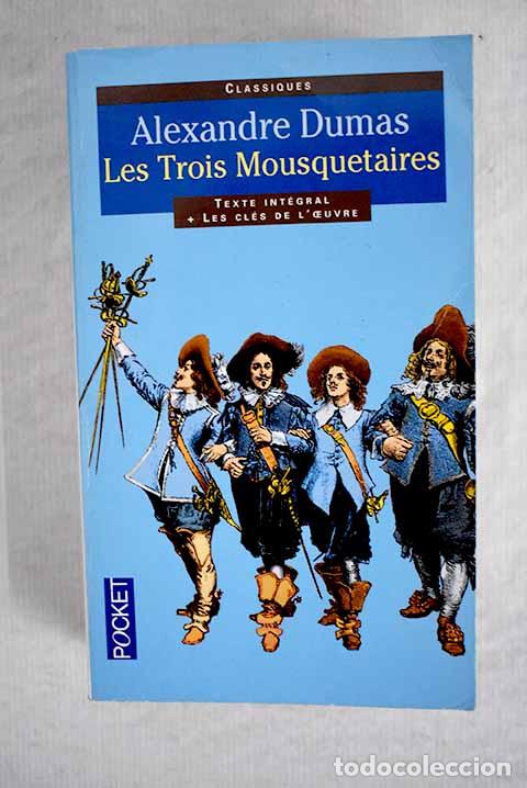 Libros: Les trois mousquetaires.- Dumas, Alejandro - Foto 1
