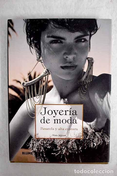 Libros: Joyer&iacute;a de moda : pasarela y alta costura - Foto 1