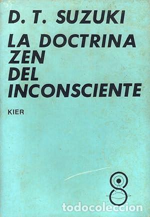 Libros: DOCTRINA ZEN DEL INCONSCIENTE, LA - D. T. Suzuki