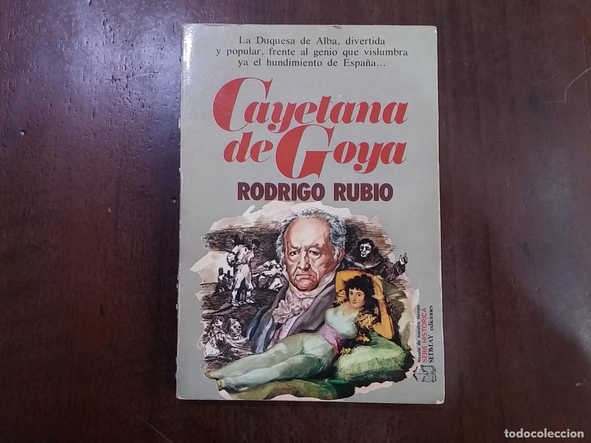 Libros: Cayetana de Goya - Rodrigo Rubio - Foto 1