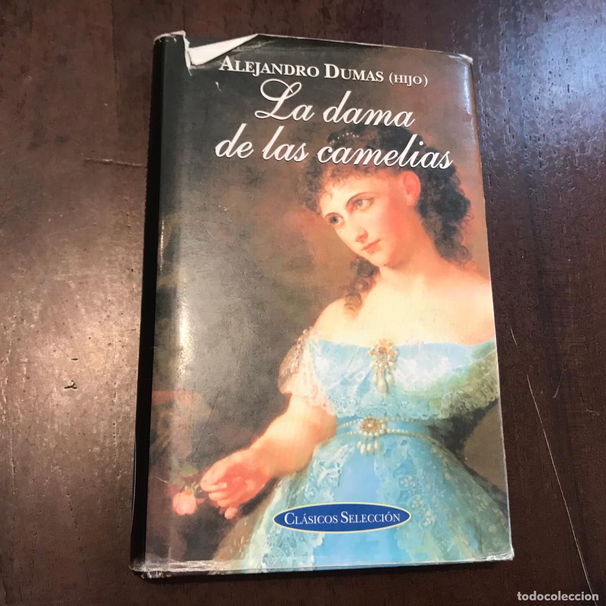 Libros: La dama de las camelias - Alejandro Dumas (hijo) - Foto 1