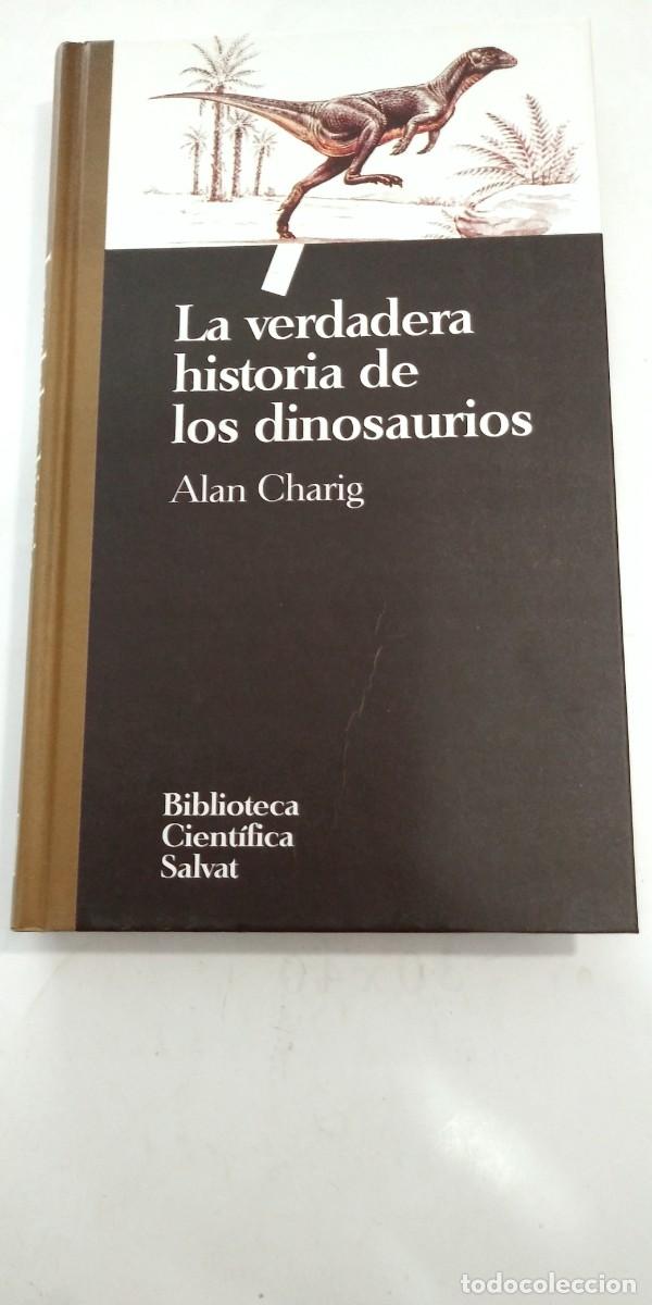 Libros: La verdadera historia de los dinosaurios Alan Charing - Foto 1