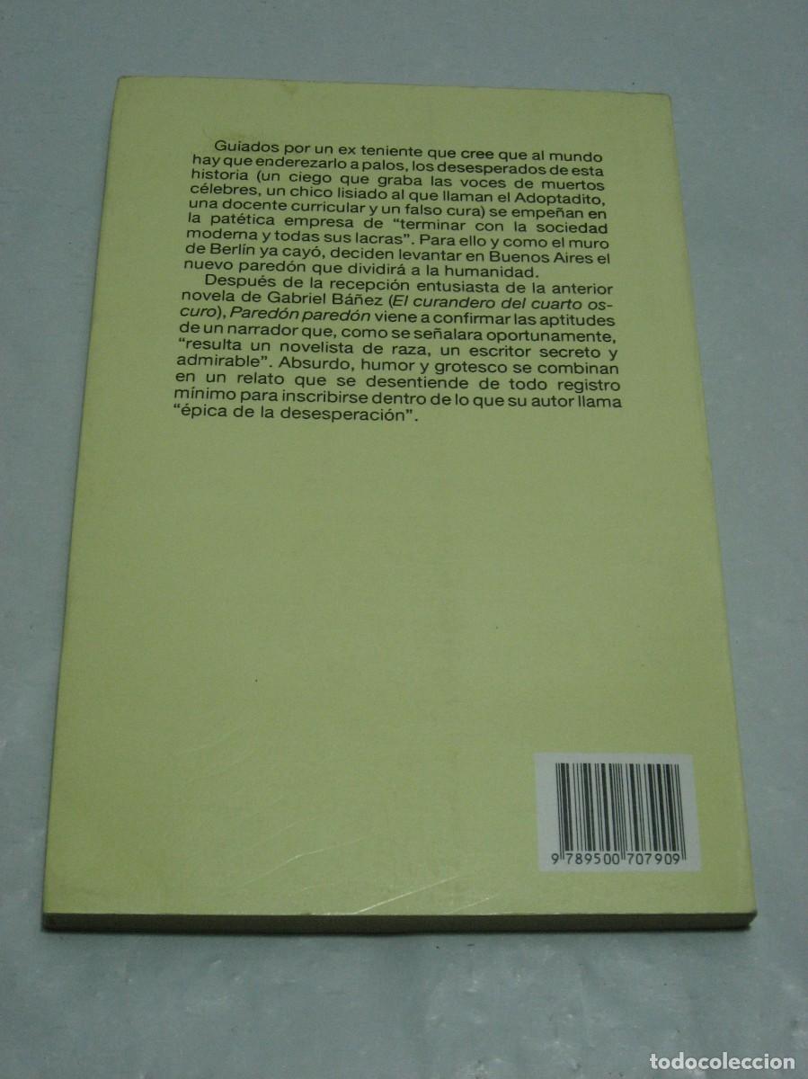 Libros: PAREDON PAREDON - Gabriel B&aacute;&ntilde;ez - Foto 2
