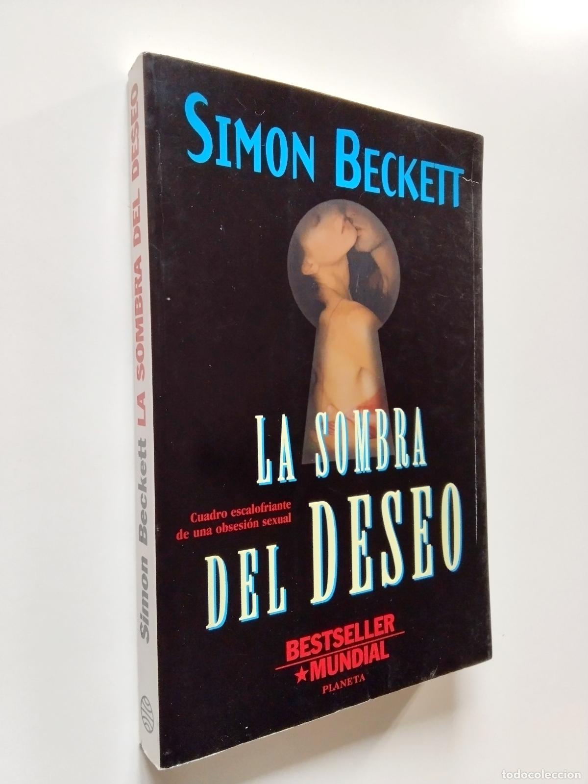 Libros: Simon Beckett - La sombra del deseo - Foto 1