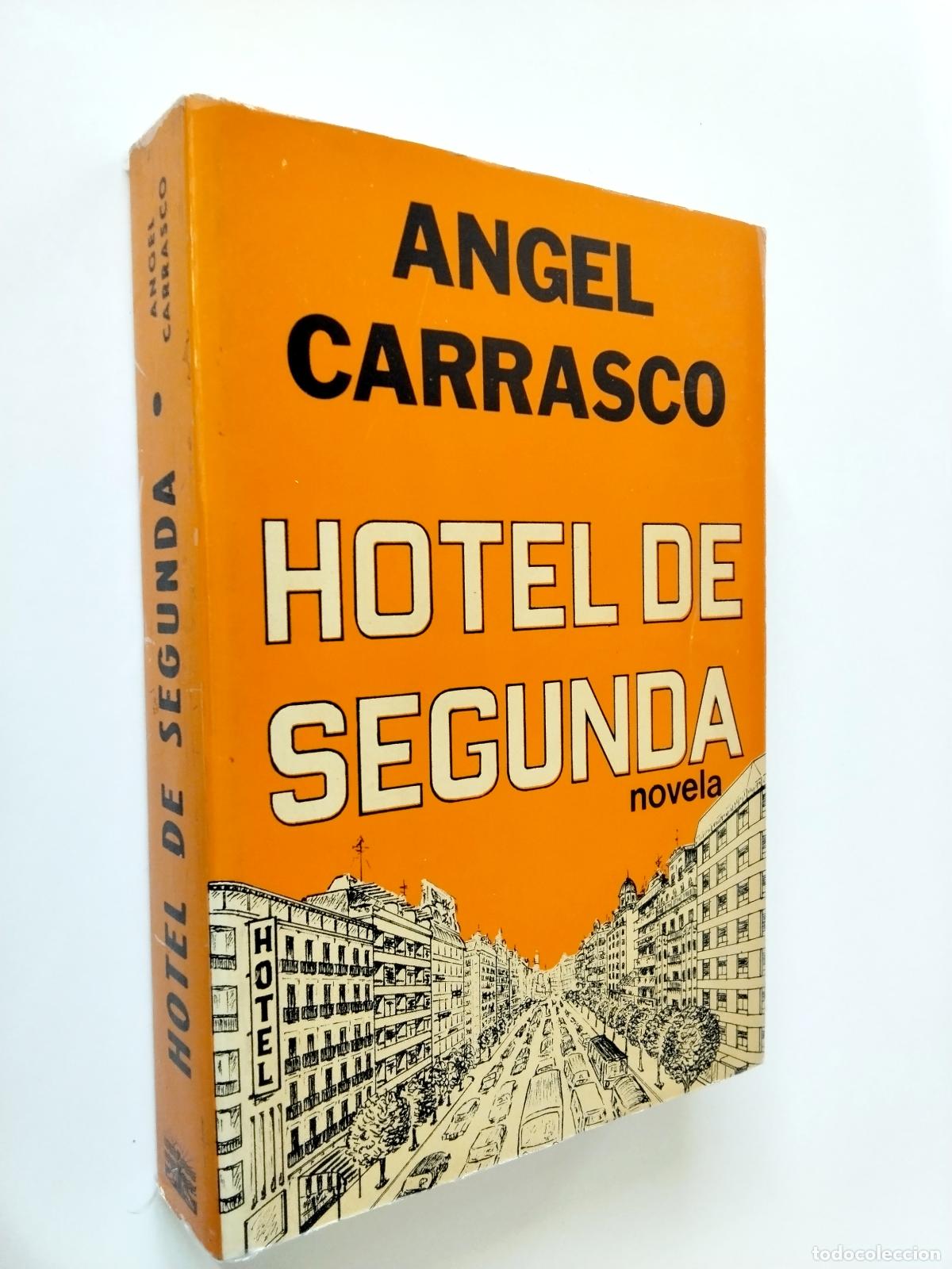 Libros: &Aacute;ngel Carrasco - Hotel de segunda - Foto 1