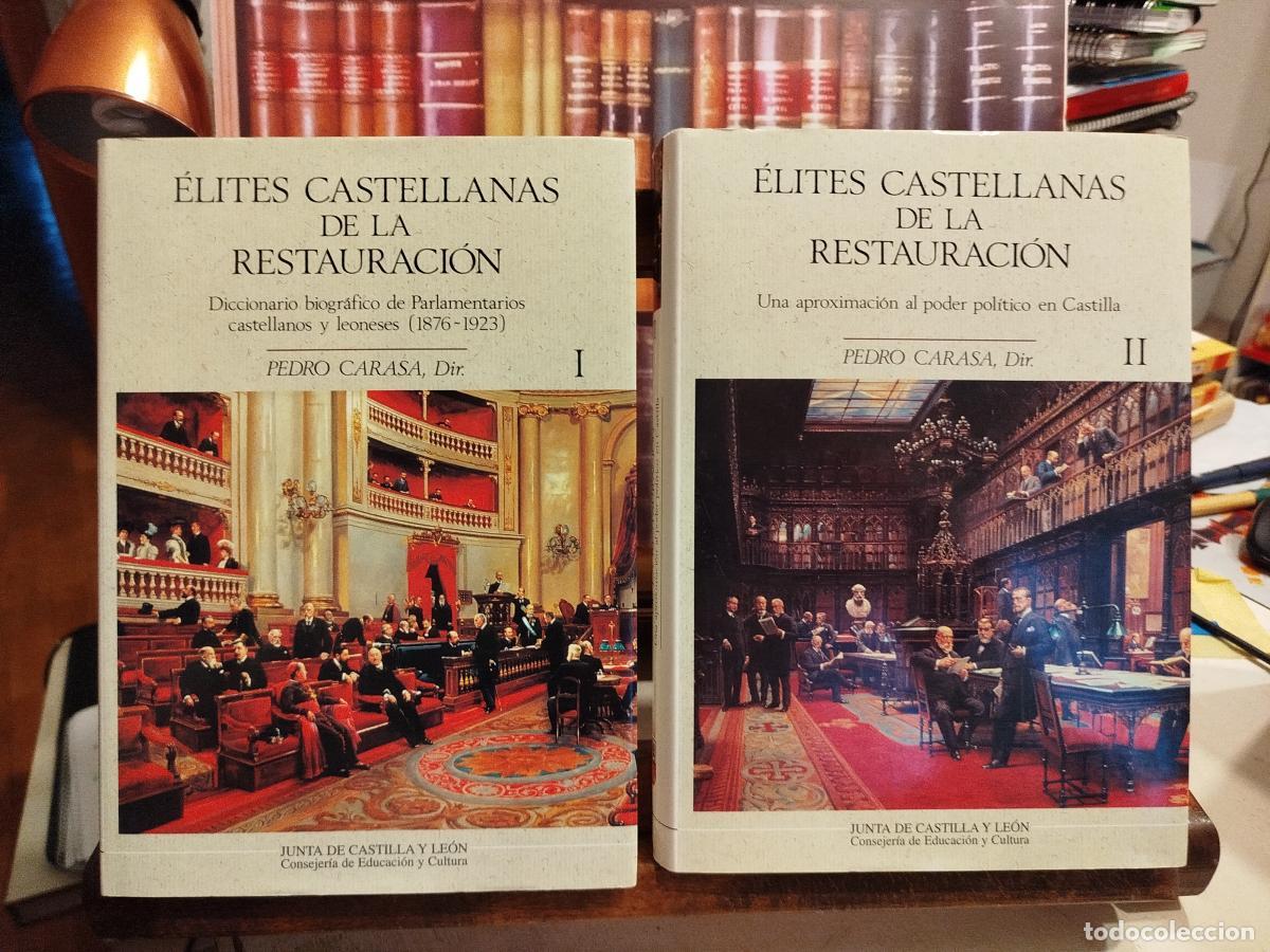 Libros: &Eacute;lites Castellanas de la Restauraci&oacute;n. 2 VOL. - VV. AA - Foto 1