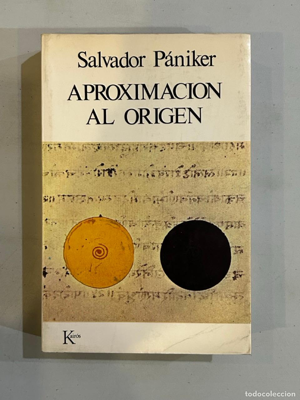 Libros: Salvador P&aacute;niker - Aproximaci&oacute;n al origen - Foto 1