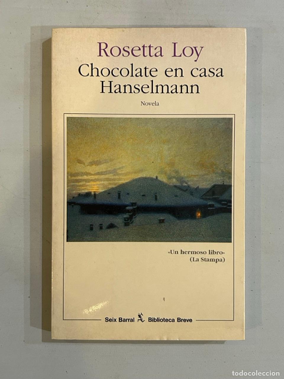 Libros: Rosetta Loy - Chocolate en casa Hanselmann - Foto 1