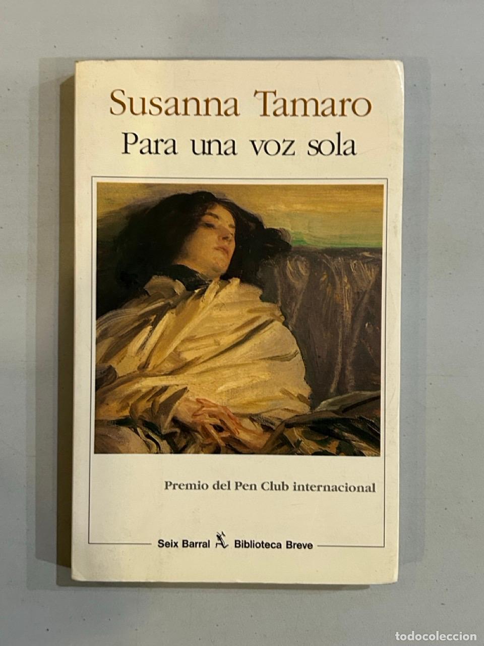Libros: Susanna Tamaro - Para una voz sola - Foto 1