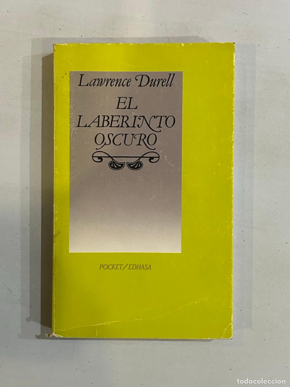 Libros: Lawrence Durrell - El laberinto oscuro - Foto 1