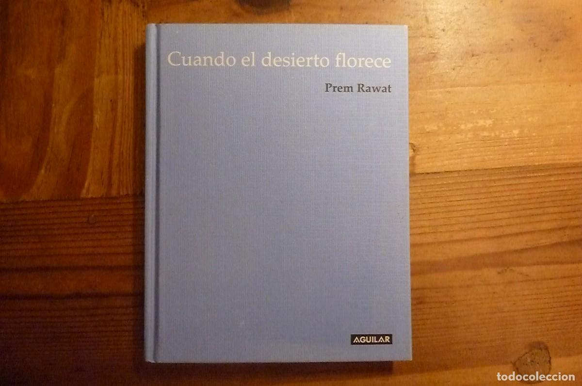 Libros: Cuando el desierto florece. Prem Rawat - Foto 1