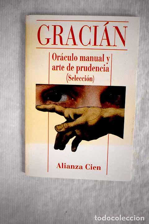 Libros: Or&aacute;culo manual : arte de prudencia.- Graci&aacute;n, Baltasar - Foto 1