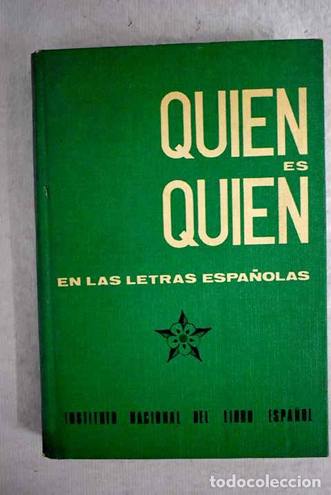 Libros: Qui&eacute;n es qui&eacute;n en las letras espa&ntilde;olas - Foto 1