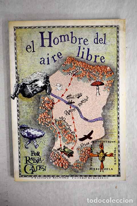 Libros: El hombre del aire libre.- Gast&oacute;n, Rafael - Foto 1