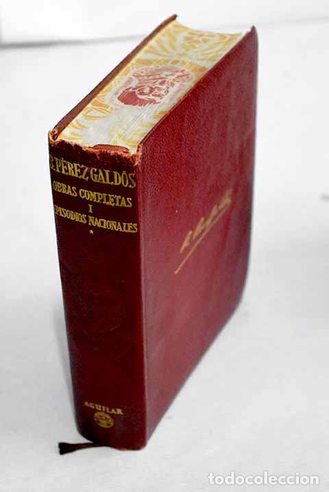 Libros: Episodios nacionales, tomo I.- P&eacute;rez Gald&oacute;s, Benito