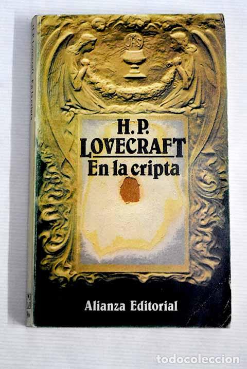 Libros: En la cripta: Lovecraft, H. P..- Lovecraft, H. P. - Foto 1