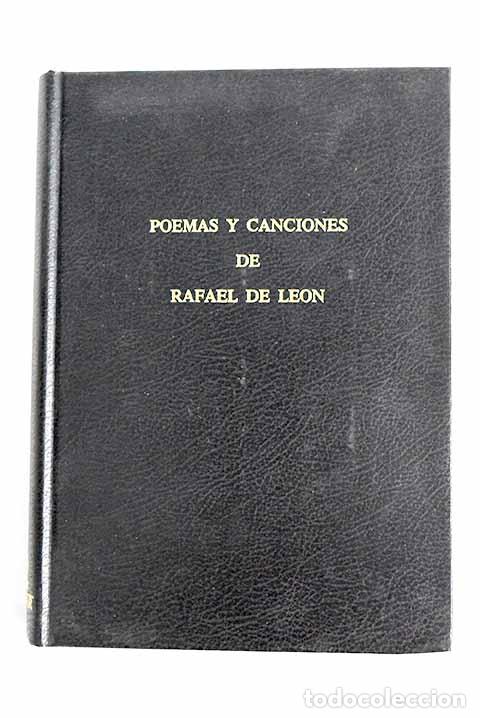 Libros: Poemas y canciones de Rafael de Le&oacute;n.- Le&oacute;n, Rafael de - Foto 1