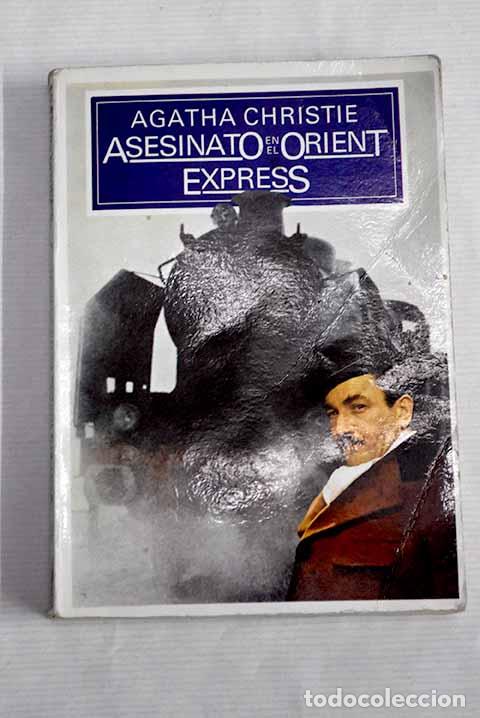 Libros: Asesinato en el Orient Express.- Christie, Agatha - Foto 1