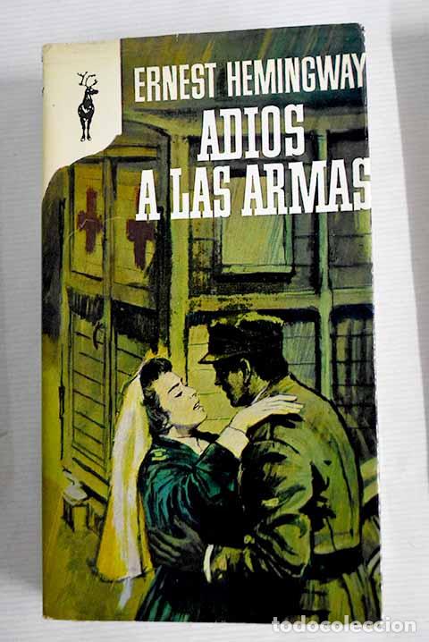 Libros: Adi&oacute;s a las armas: Hemingway, Ernest.- Hemingway, Ernest - Foto 1