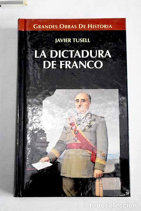 Libros: La dictadura de Franco.- Tusell, Javier - Foto 1