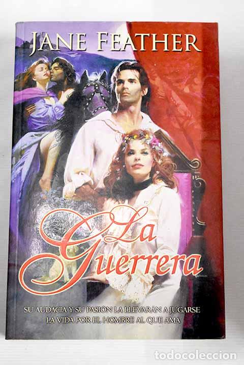 Libros: La guerrera: Feather, Jane.- Feather, Jane - Foto 1
