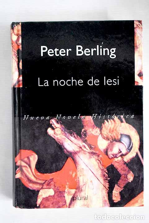 Libros: La noche de Iesi: Berling, Peter.- Berling, Peter - Foto 1