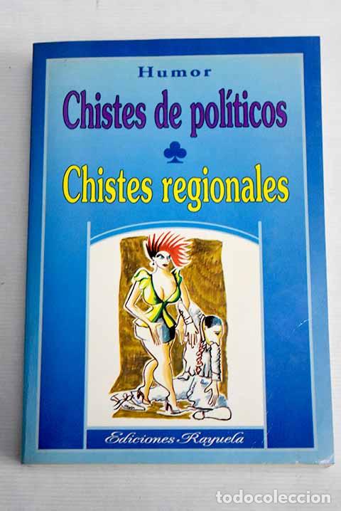 Libros: Chistes de pol&iacute;ticos: Chistes regionales - Foto 1