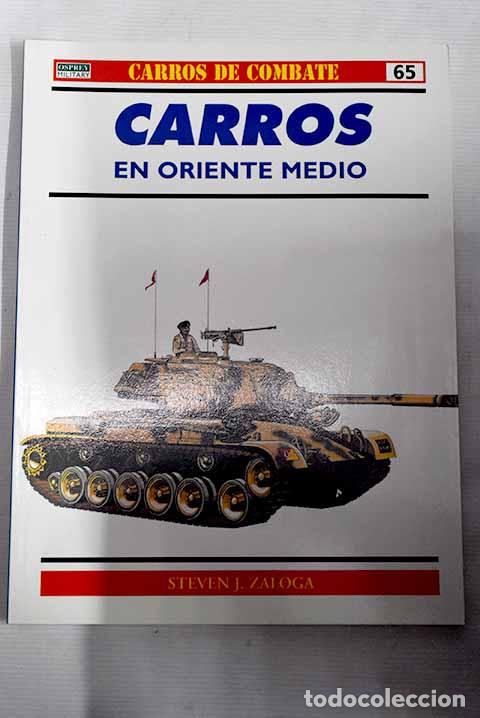 Libros: Carros en Oriente Medio.- Zaloga, Steve - Foto 1