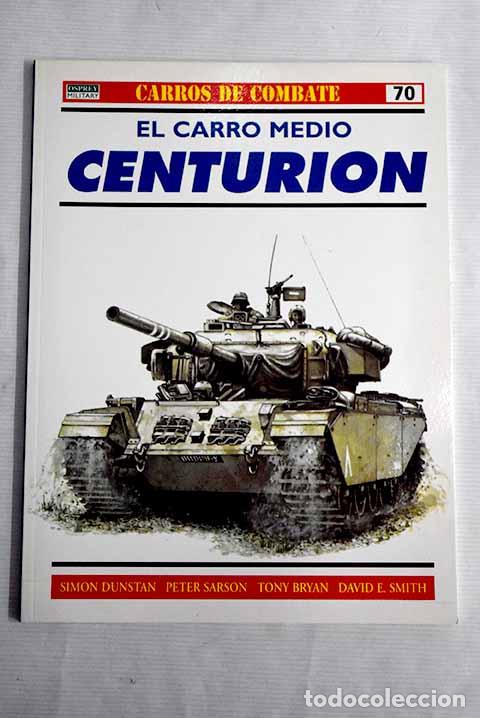 Libros: El carro medio Centuri&oacute;n.- Dunstan, Simon - Foto 1