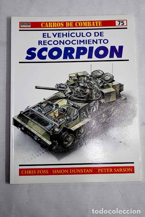 Libros: El veh&iacute;culo de reconocimiento Scorpion.- Foss, Christopher F. - Foto 1