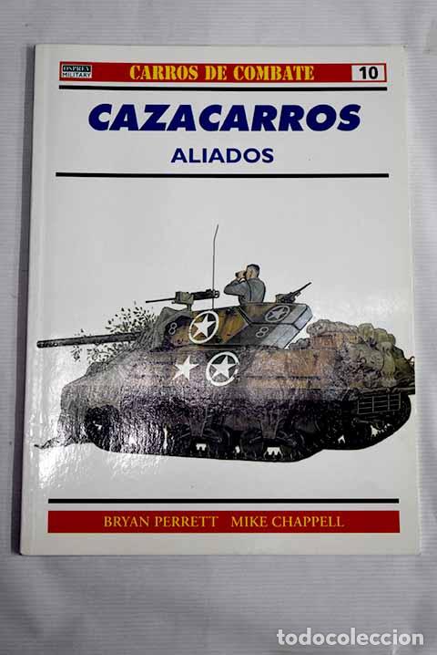 Libros: Cazacarros aliados: Perrett, Bryan.- Perrett, Bryan - Foto 1