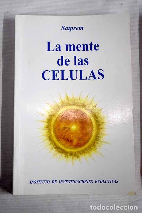 Libros: La mente de las c&eacute;lulas.- Satprem - Foto 1