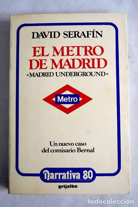 Libros: El metro de Madrid: Madrid underground.- Serafin, David - Foto 1