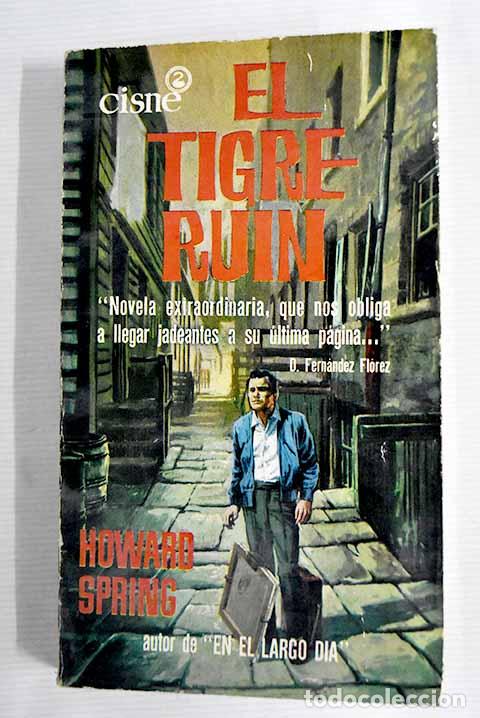 Libros: El tigre ruin: Spring, Howard.- Spring, Howard - Foto 1