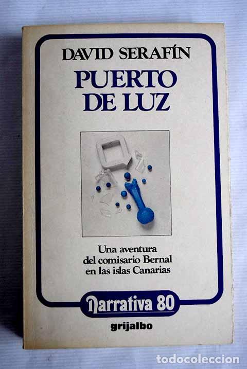 Libros: Puerto de luz: Serafin, David.- Serafin, David - Foto 1