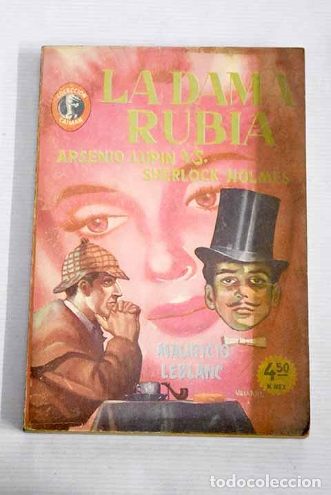 Libros: La dama rubia (Arsenio Lupin vs Sherlock Holmes).- Leblanc, Mauricio
