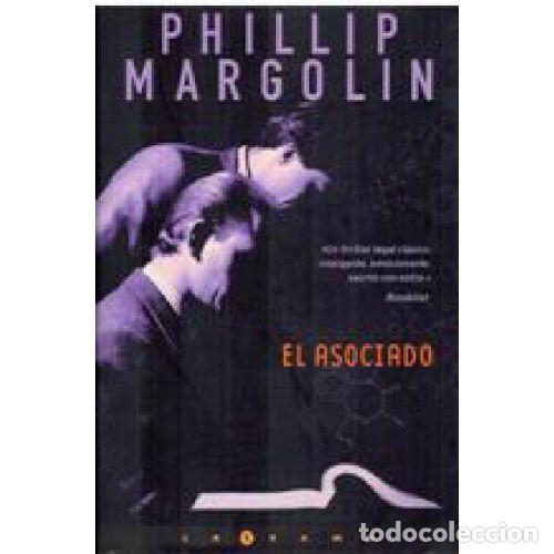 Libros: EL ASOCIADO - PHILLIP MARGOLIN - Foto 1