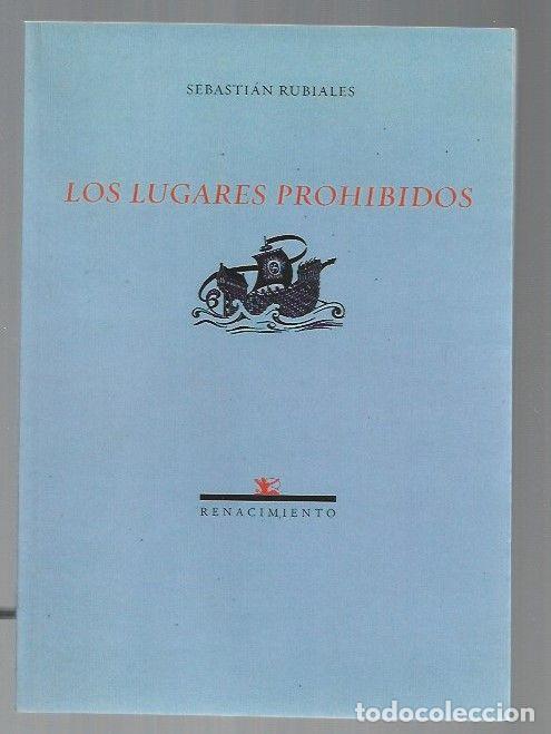Libros: LUGARES PROHIBIDOS - LOS - RUBIALES, SEBASTIAN - Foto 1