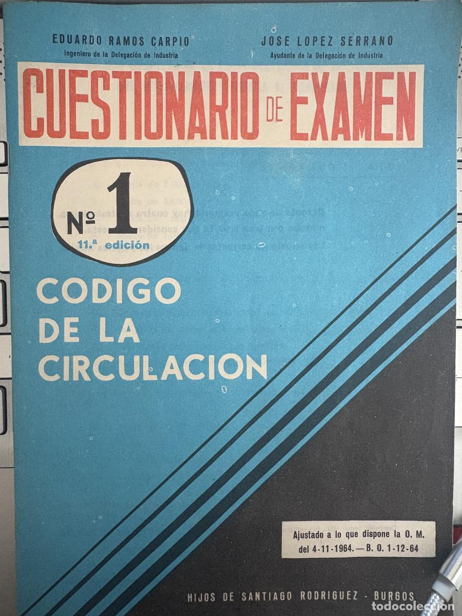 B&uuml;cher: C&oacute;digo de la circulaci&oacute;n. Cuestionario de examen. n&ordm;1 - Eduardo Ramos Carpio y Jos&eacute; L&oacute;pez Serrano td