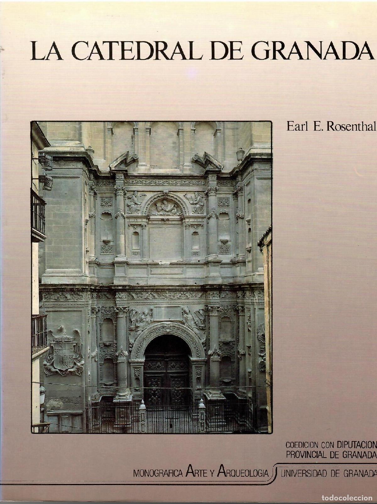 Libros: La catedral de Granada. - Earl E. Rosenthal. - Foto 1