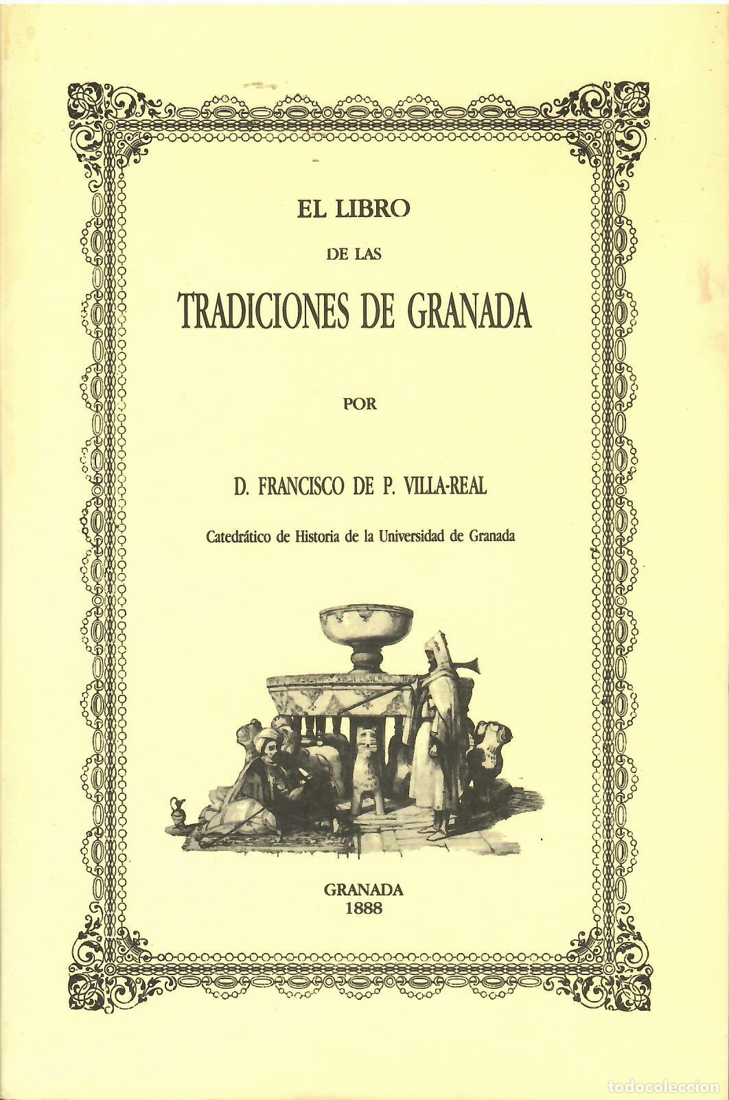 Libros: El libro de las tradiciones de Granada. - Francisco de P. Villa-Real. - Foto 1