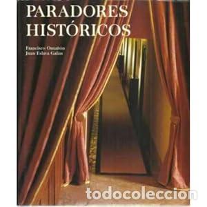 Libros: Paradores hist&oacute;ricos. Lunwerg Editores. - Foto 1