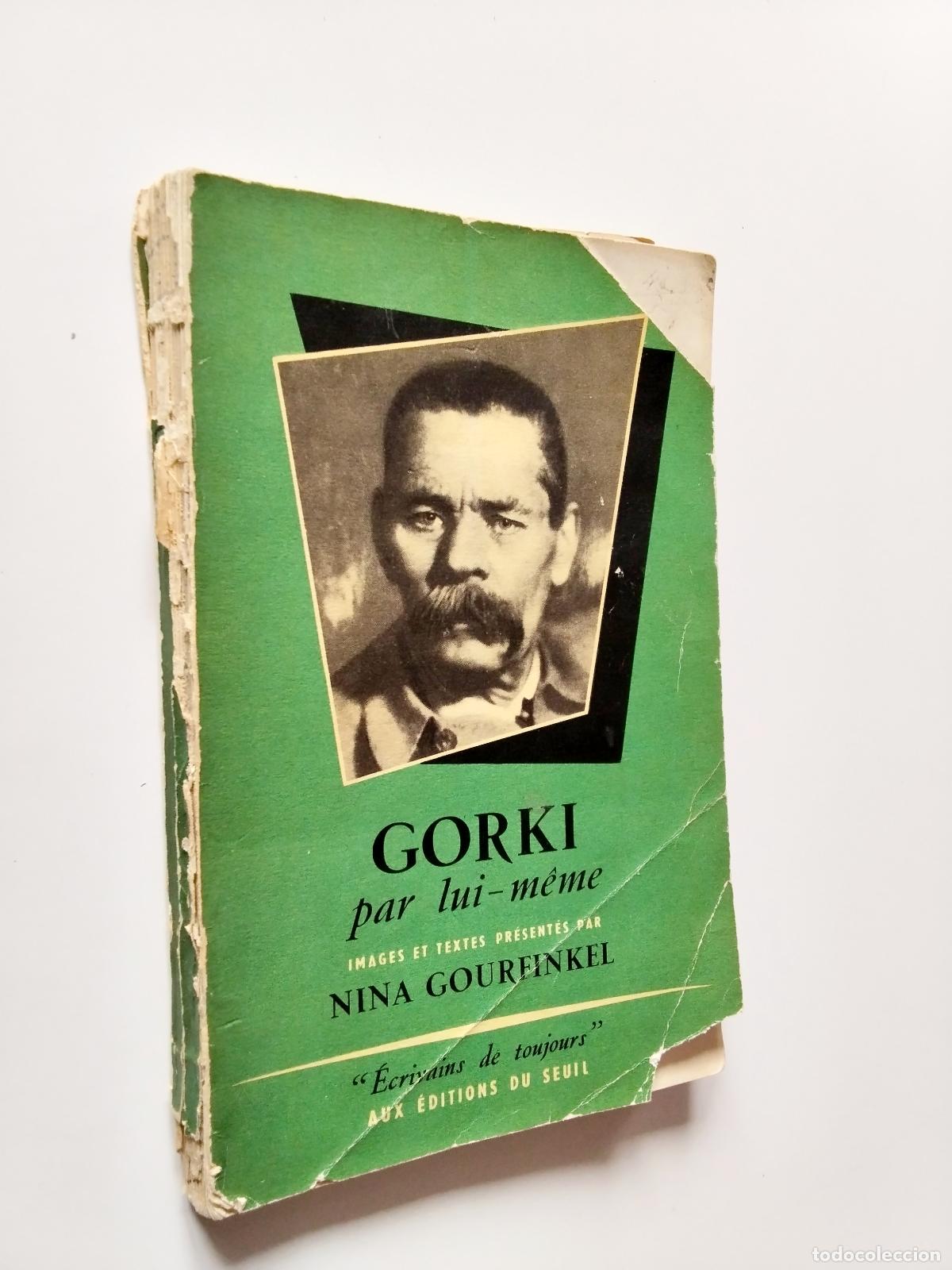 Libros: Nina Gourfinkel - Gorki par lui-meme - Foto 1