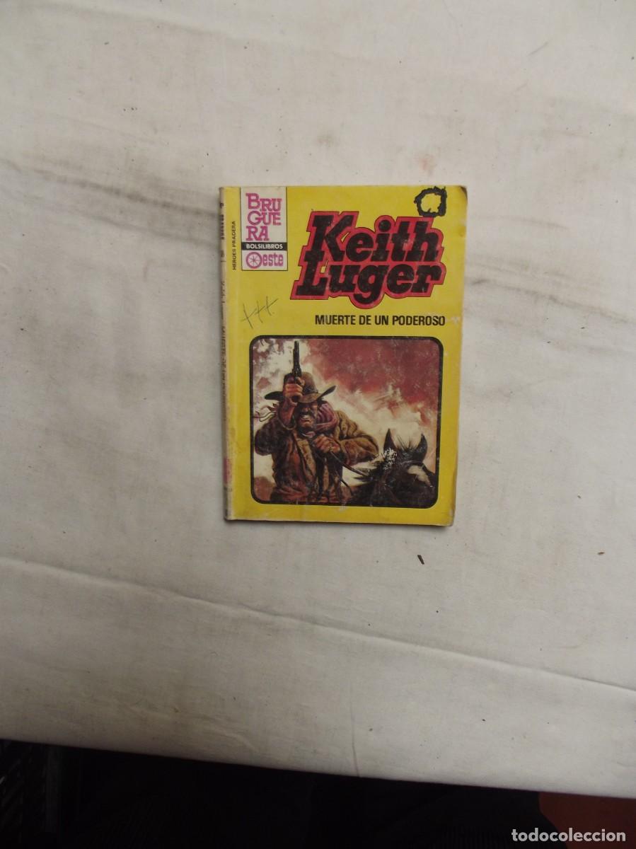 Libros: NOVELA OESTE - MUERTE DE UN PODEROSO DE KEITH LUGER - Foto 1