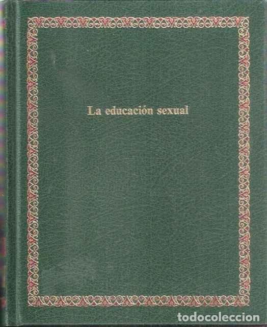 Libros: Educaci&oacute;n sexual - Juan Antonio Vanrell D&iacute;az - Foto 1