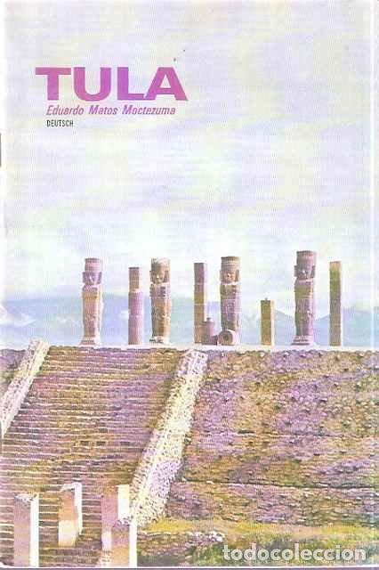 Libros: Tula - Eduardo Matos Moctezuma - Foto 1